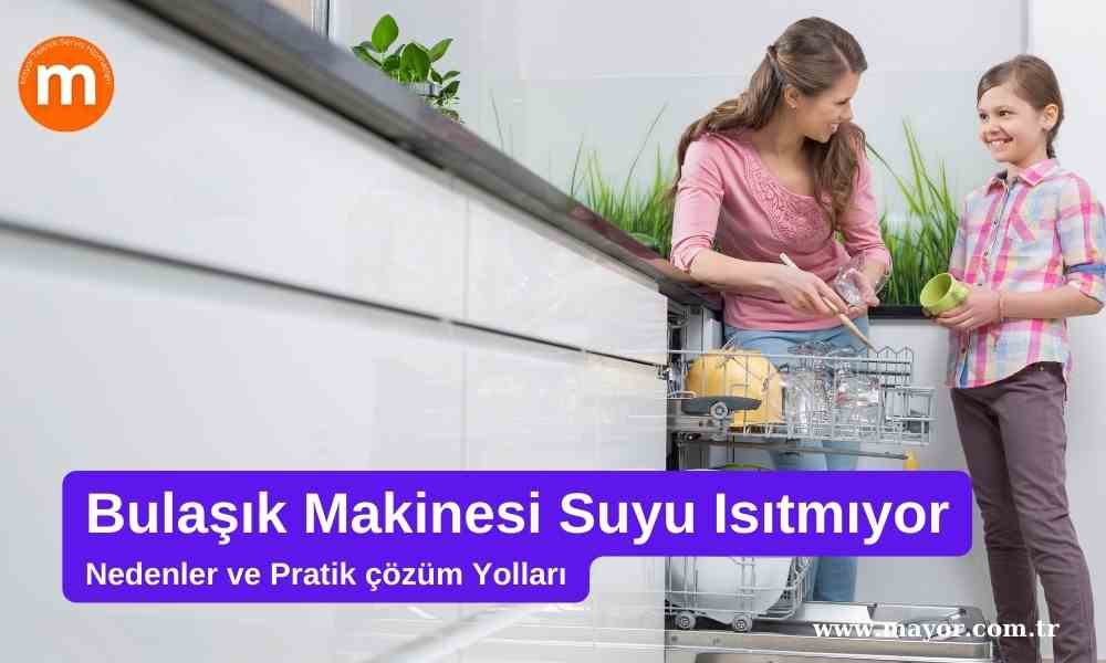 Miele Bulaşık Makinesi Su Isıtmıyor