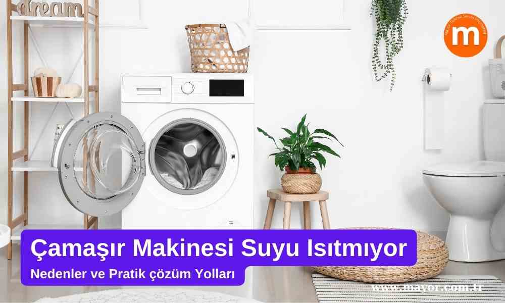 Miele Çamaşır Makinesi Su Isıtmıyor